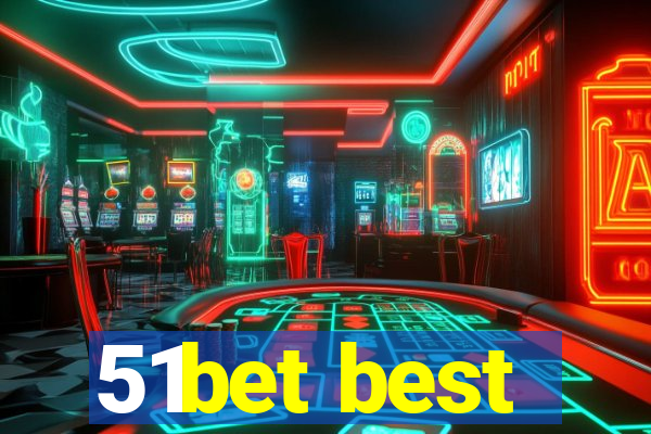 51bet best